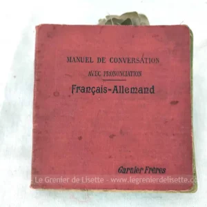 Ancien « Manuel de Conversation Français-Allemand  » début XX°