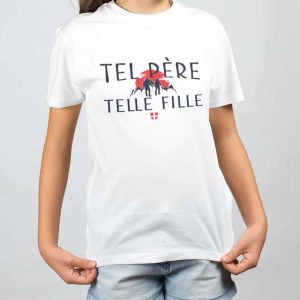 T-SHIRT ENFANT : TEL PERE TELLE FILLE